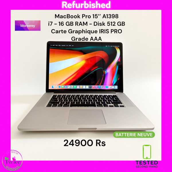 MacBook PRO 15" A1398 mid 2015 - i7 2.5 - 16 GB RAM - 512 SSD - GRADE AAA - Best Deal - Sans Accessoires